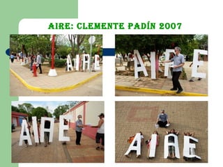 Aire: Clemente padín 2007 