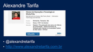 http://www.alexandretarifa.com.br
 