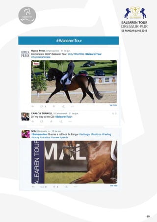 40
topiberian
BALEAREN TOUR
DRESSUR-PUR
ES FANGAR JUNE 2015
 