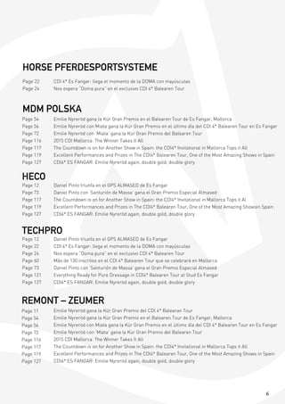6
CDI 4* Es Fangar: llega el momento de la DOMA con mayúsculas
Nos espera “Doma pura” en el exclusivo CDI 4* Balearen Tour
HORSE PFERDESPORTSYSTEME
Emilie Nyreröd gana la Kür Gran Premio en el Balearen Tour de Es Fangar, Mallorca
Emilie Nyreröd con Miata gana la Kür Gran Premio en el último día del CDI 4* Balearen Tour en Es Fangar
Emilie Nyreröd con ‘Miata’ gana la Kür Gran Premio del Balearen Tour
2015 CDI Mallorca: The Winner Takes It All
The Countdown is on for Another Show in Spain: the CDI4* Invitational in Mallorca Tops it All
Excellent Performances and Prizes in The CDI4* Balearen Tour, One of the Most Amazing Shows in Spain
CDI4* ES FANGAR: Emilie Nyreröd again, double gold, double glory
MDM POLSKA
Daniel Pinto triunfa en el GPS ALMASED de Es Fangar
CDI 4* Es Fangar: llega el momento de la DOMA con mayúsculas
Nos espera “Doma pura” en el exclusivo CDI 4* Balearen Tour
Más de 130 inscritos en el CDI 4* Balearen Tour que se celebrará en Mallorca
Daniel Pinto con ‘Santurión de Massa’ gana el Gran Premio Especial Almased
Everything Ready for Pure Dressage in CDI4* Balearen Tour at Stud Es Fangar
CDI4* ES FANGAR: Emilie Nyreröd again, double gold, double glory
TECHPRO
Daniel Pinto triunfa en el GPS ALMASED de Es Fangar
Daniel Pinto con ‘Santurión de Massa’ gana el Gran Premio Especial Almased
The Countdown is on for Another Show in Spain: the CDI4* Invitational in Mallorca Tops it Al
Excellent Performances and Prizes in The CDI4* Balearen Tour, One of the Most Amazing Showsin Spain
CDI4* ES FANGAR: Emilie Nyreröd again, double gold, double glory
HECO
Emilie Nyreröd gana la Kür Gran Premio del CDI 4* Balearan Tour
Emilie Nyreröd gana la Kür Gran Premio en el Balearen Tour de Es Fangar, Mallorca
Emilie Nyreröd con Miata gana la Kür Gran Premio en el último día del CDI 4* Balearen Tour en Es Fangar
Emilie Nyreröd con ‘Miata’ gana la Kür Gran Premio del Balearen Tour
2015 CDI Mallorca: The Winner Takes It All
The Countdown is on for Another Show in Spain: the CDI4* Invitational in Mallorca Tops it All
Excellent Performances and Prizes in The CDI4* Balearen Tour, One of the Most Amazing Shows in Spain
CDI4* ES FANGAR: Emilie Nyreröd again, double gold, double glory
REMONT – ZEUMER
Page 22
Page 24
Page 54
Page 56
Page 72
Page 116
Page 117
Page 119
Page 127
Page 12
Page 73
Page 117
Page 119
Page 127
Page 12
Page 22
Page 24
Page 60
Page 73
Page 121
Page 127
Page 11
Page 54
Page 56
Page 72
Page 116
Page 117
Page 119
Page 127
 