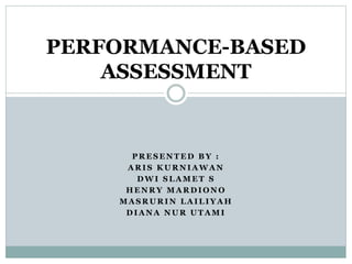 Performance Based assessment | PPTX