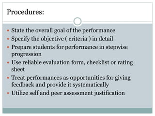 Processed Based Based Performance Goals Performance Based assessment | PPTX