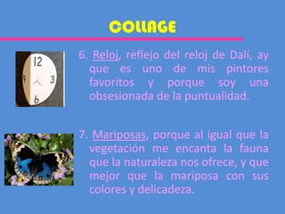 Lila COLLAGEEn el collage mi objetivo era plasmar mediante imágenes situaciones, objetos o sentimientos que me identificaran. Para ello las imágenes que podemos observar son: Marco de un cuadro