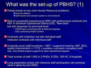 Performance Incentive Contracts Experience in Cambodia by the BTC supported projects