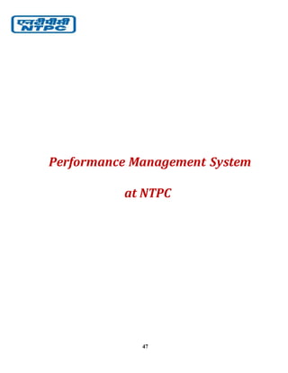 47
Performance Management System
at NTPC
 