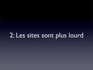 Performance Web côté client - Daspet / Sullivan - Paris Web 2008