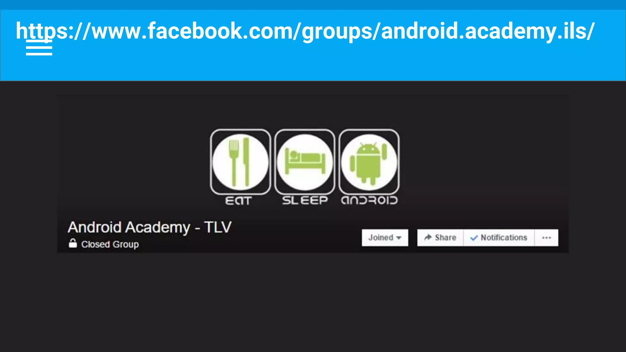 https://www.facebook.com/groups/android.academy.ils/
 