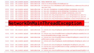 NetworkOnMainThreadException
 