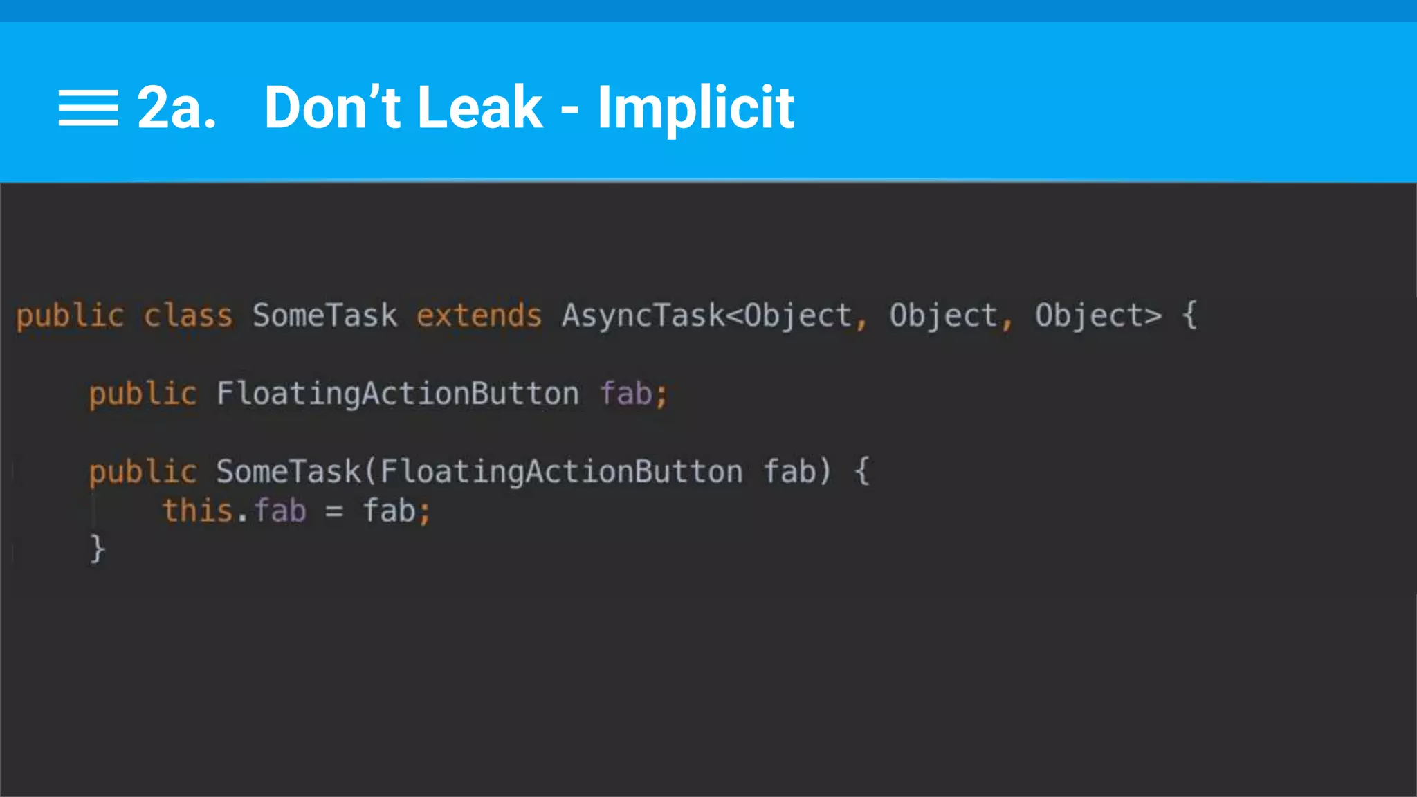 2a. Don’t Leak - Implicit
 