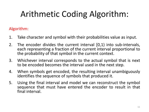 Huffman and Arithmetic coding - Performance analysis | PPT