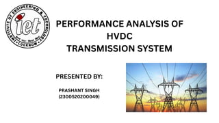 Comprehensive Performance Analysis of HVDC Transmission Systems for ...