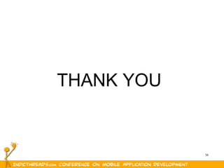 36
THANK YOU
 