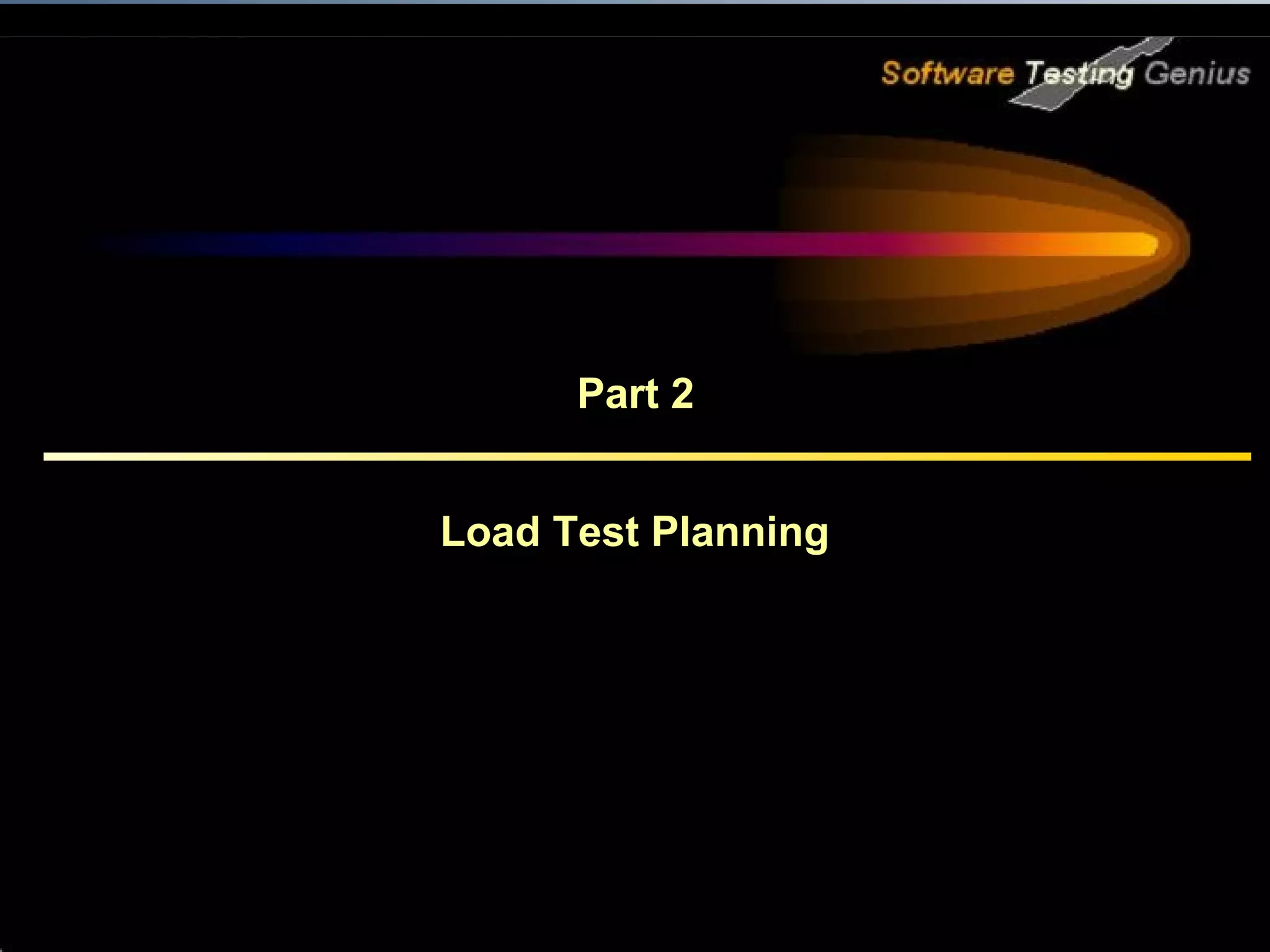 Part 2 Load Test Planning 