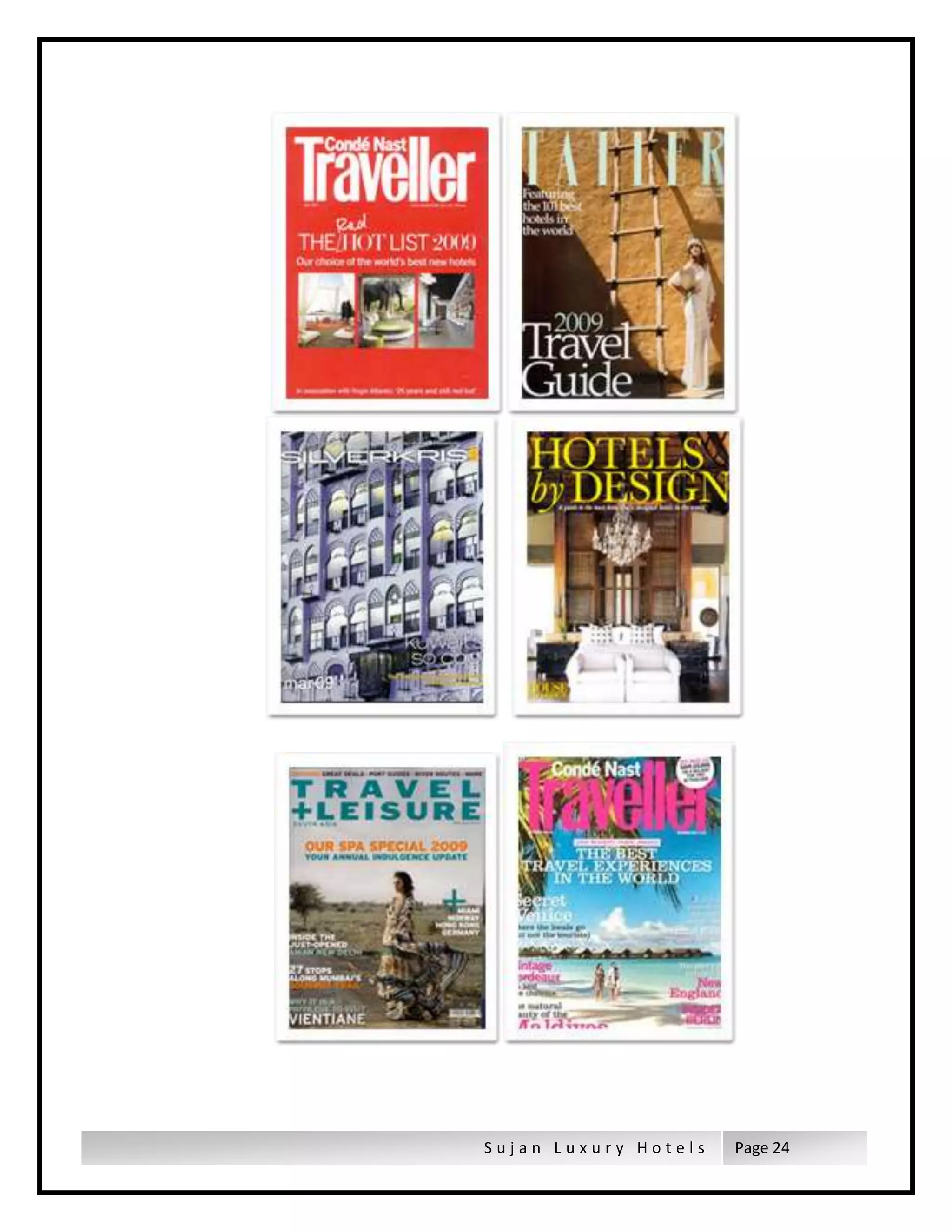 S u j a n L u x u r y H o t e l s Page 24
 