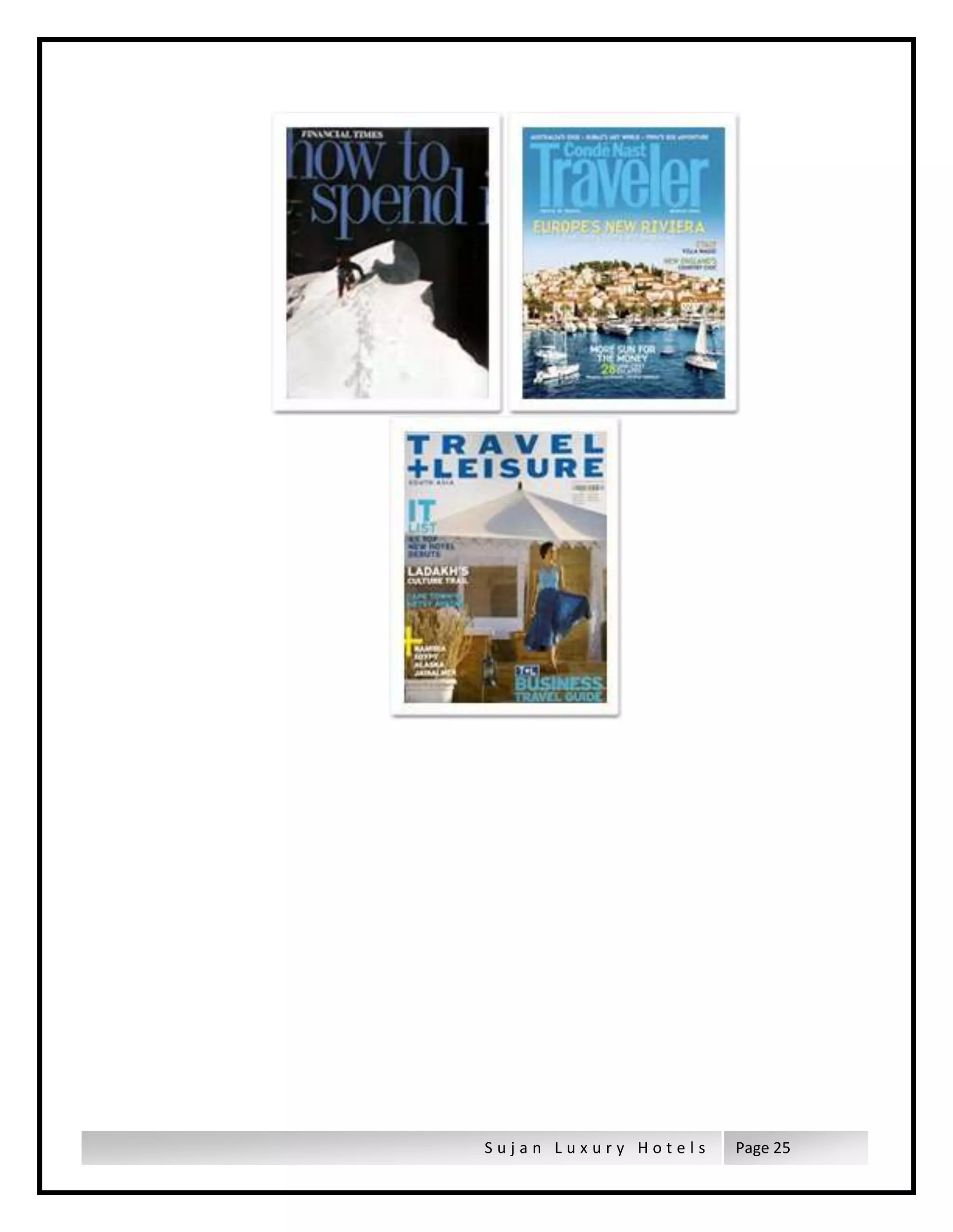 S u j a n L u x u r y H o t e l s Page 25
 