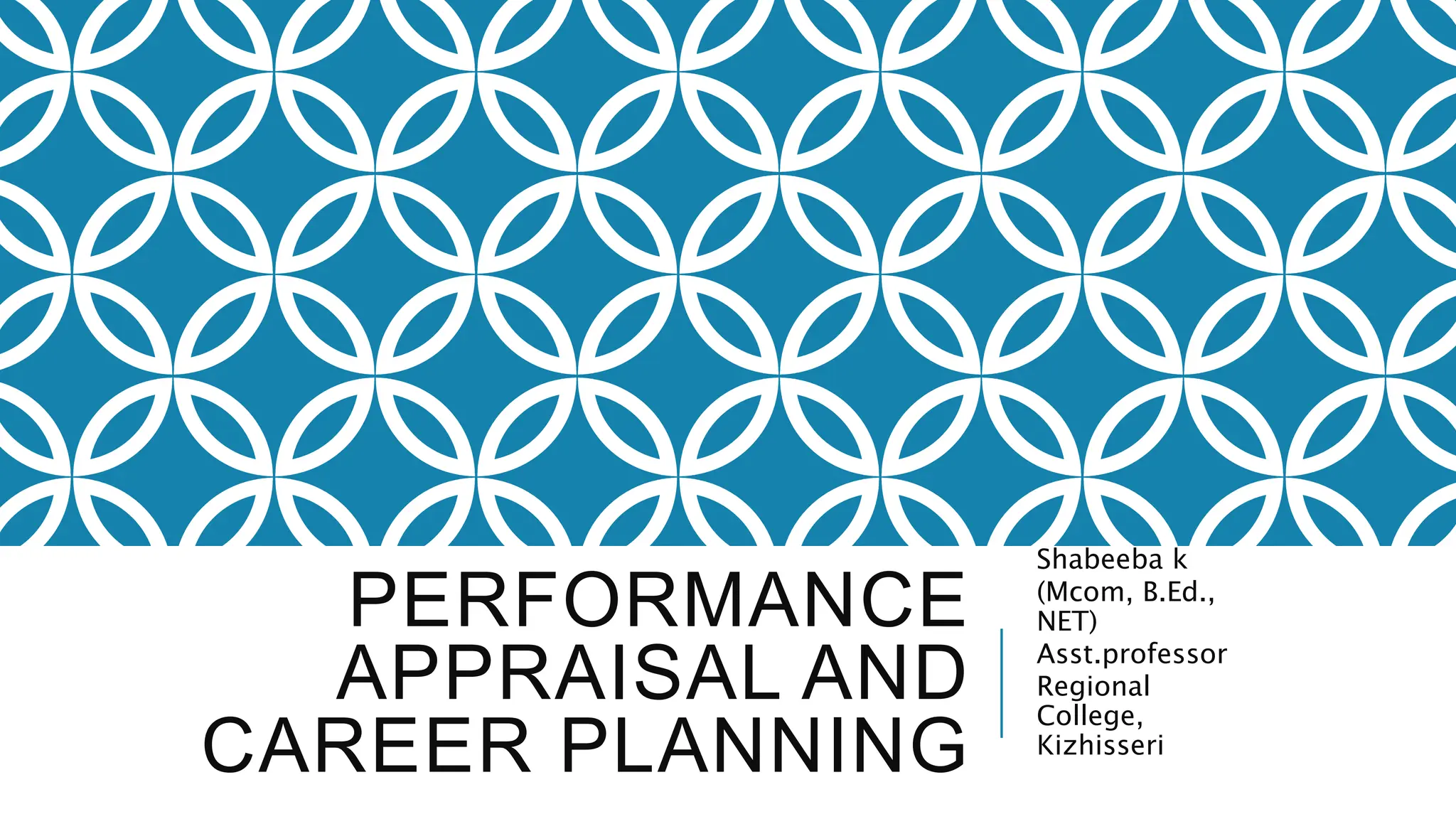 Performance appraisal and career planning in HRM.pptx