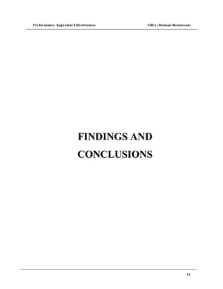 Performance Appraisal Effectiveness   MBA (Human Resources)




                         FINDINGS AND
                        CONCLUSIONS




                                                         52
 