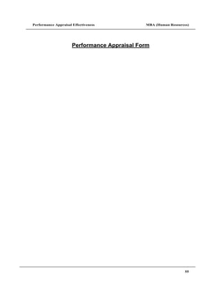 Performance Appraisal Effectiveness           MBA (Human Resources)




                      Performance Appraisal Form




                                                                 55
 