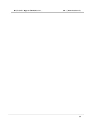 Performance Appraisal Effectiveness   MBA (Human Resources)




                                                        60
 