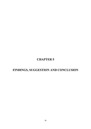 50
CHAPTER 5
FINDINGS, SUGGESTION AND CONCLUSION
 