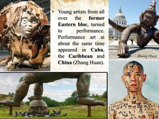 2000s	From March 14 to May 31, 2010, the Museum of Modern Art held a major retrospective and performance recreation of Marina Abramovic’s work, the biggest exhibition of performance art in MoMA’s history. 