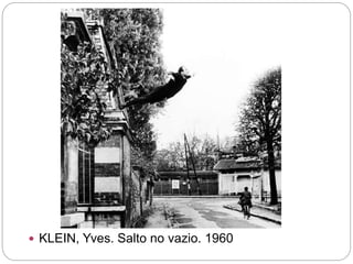 KLEIN, Yves. Salto no vazio. 1960 
 