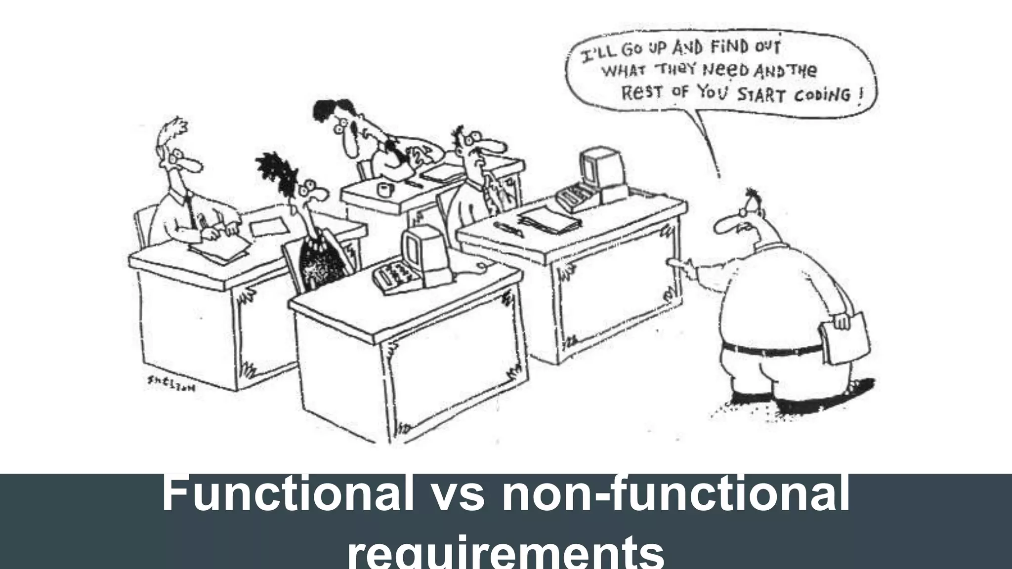 Functional vs non-functional
 