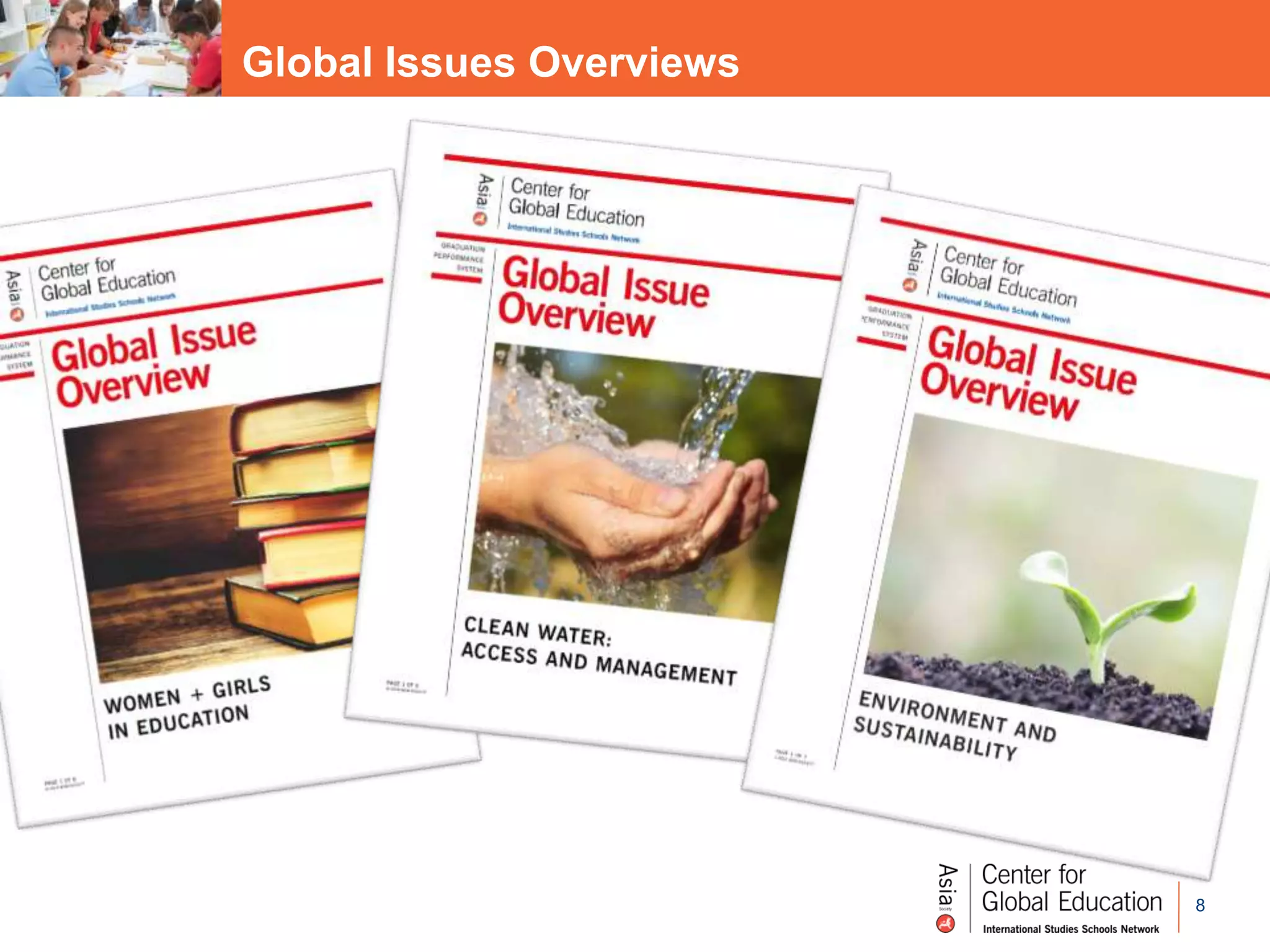 8
Global Issues Overviews
 