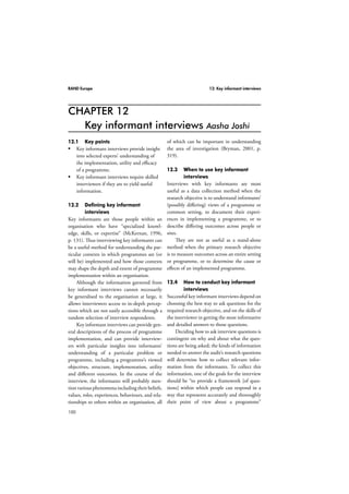 RAND Europe 10: Grounded theory 
CHAPTER 10 
76 
Grounded theory Richard Warnes 
coding and analysis is to generate theory more 
systematically … by using explicit coding 
and analytic procedures” (p. 102). Effectively, 
the researcher completes a highly systematic 
and logical comparative analysis of the data, 
coding emerging themes or categories of data 
and noting any thoughts, links or ideas that 
develop as the data is being processed. 
Glaser and Strauss argue that this system-atic 
“constant comparison” and coding allows 
the comparative analysis of qualitative data, 
leading to the emergence of more formal theo-retical 
hypotheses. 
10.3 When should grounded theory 
be used? 
The flexible conceptual framework of 
grounded theory means that it is applicable 
to a wide range of field research on real-world 
phenomena. It is best suited when examining 
a medium number of qualitative data sources, 
such as a series of transcribed interviews from 
key informants with insight into the particular 
field or case study being researched. Clearly 
this sits well when completing qualitative case 
study-based research. Consequently, grounded 
theory has been used extensively to analyse 
qualitative data in the fields of public health, 
corporate recruitment, education and evalua-tion, 
among others (see Strauss and Corbin, 
1997). 
Grounded theory is very well suited to 
performance audits of systems and structures 
due to its applicability to the examination 
of practical phenomena, its reliance on the 
comparative analysis of data to allow an induc-tive 
hypothesis to emerge, its focus on draw-ing 
inferences from links in the data, and its 
10.1 Key points 
 Grounded theory operates “backwards” 
compared to traditional research. 
 Grounded theory takes an inductive 
approach, gradually building cohesion 
through the cumulative collection and 
analysis of qualitative data. 
 Grounded theory uses different levels of 
coding to draw meaning from qualitative 
data. 
10.2 Defining grounded theory 
Grounded theory has been described by two of 
its key exponents, Strauss and Corbin (1998), 
as a theory which is “discovered, developed and 
provisionally verified through systematic data 
collection and analysis of data pertaining to 
that phenomenon” (p. 23). It relies on taking 
an inductive approach to qualitative data and 
adopting a research goal that can be modified 
or changed during the research process (see 
Bottoms, 2000), in contrast to more deductive 
theories and quantitative methods. 
Thus instead of forming a deductive 
hypothesis before analysis, and then testing it 
against collected data, this process is reversed 
and the collected data is constantly analysed 
to allow an inductive hypothesis to “emerge” 
from within the data. Hence the results and 
any emerging hypothesis are “grounded” in 
that data, and a researcher’s final conclusions 
may not appear until all the data has been 
collected, coded and comparatively analysed, 
having been frequently changed and amended 
during the process. 
The originators of grounded theory, Glaser 
and Strauss (1967), state that “the purpose of 
the constant comparative method of joint 
 