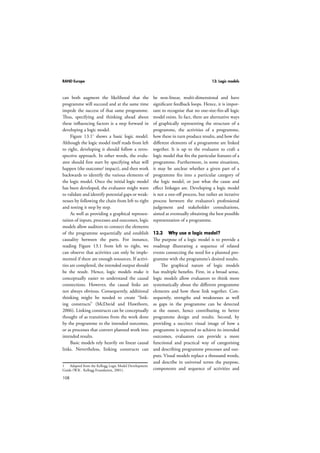 RAND Europe 11: Impact assessment 
have a cost effect on business or third parties 
have to be scrutinised using an impact assess-ment. 
84 
The European Commission guidelines 
on conducting impact assessments state that 
the efforts put into an impact assessment shall 
be proportionate to the importance and scope 
of the policy proposal (European Commission, 
2009). Other systems, like Ireland, attempt to 
reduce the burden caused by impact assess-ments 
by dividing them into two phases. All 
proposals are first subject to a screening impact 
assessment, and only if this preliminary analysis 
suggests significant impacts does a full impact 
assessment need to be conducted (Department 
of the Taoiseach, 2005). 
If conducting an impact assessment, con-sidering 
the proportionality of the work will 
thus be an important starting point. Second, 
the level of detail of the impact assessment will 
vary with the type of policy proposal being 
assessed; the more general the proposal, the 
more uncertainty there is as to how it could be 
actually implemented, and the less precise the 
assessment will be. 
11.4 Conducting an impact 
assessment exercise 
Impact assessment is not a method in the 
narrow sense; it is more a conceptual frame-work 
for use when conducting a specific 
type of ex-ante evaluation. This chapter thus 
focuses on the analytical steps that need to be 
conducted to produce an impact assessment. 
Each country using impact assessments as 
part of their policymaking process has specific 
national guidelines, but nevertheless some key 
analytical steps can be identified to provide 
guidance on how to conduct an impact assess-ment. 
Listed below are the guidelines issued by 
the European Commission, which are among 
the most comprehensive impact assessment 
guidelines internationally (European Com-mission, 
2009). 
1. Problem definition 
2. Definition of the objectives 
3. Identification of policy options 
4. Analysis and comparison of options 
5. Presentation. 
Due to the political nature of impact assess-ments 
and their consensus building function, 
consultation with stakeholders is often consid-ered 
to be part of an impact assessment. More 
information on this element can be found in 
the chapter on stakeholder engagement. 
11.4.1 Defining the problem 
The first step of an impact assessment is to 
describe the problem which the suggested 
policy aims to tackle. In an impact assessment, 
this step is essential to demonstrate why there 
is a need for action at all. Some key questions 
will help define the problem: 
 What is the problem? 
 What is the scale of the problem? 
 Why is it a problem? 
 What are the drivers and root causes of 
the problem? 
 Who is affected by the problem? 
At this stage, an assessment of how the prob-lem 
might develop if no action is taken and the 
status quo maintained might be conducted, to 
illustrate the nature of the problem. A more 
detailed assessment can, however, be provided 
as the “no action” option in the assessment of 
policy alternatives (see section 11.4.4). 
11.4.2 Defining the objectives 
Once the problem is defined, it is time to 
clarify the objectives of the interventions to be 
assessed. Defining the objectives is essential, as 
the objectives of a policy will be the ultimate 
yardstick against which to evaluate different 
policy options. For the purpose of the impact 
 