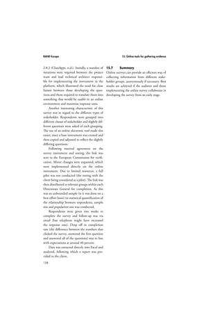 RAND Europe 12: Key informant interviews 
interviewer questions and informant answers, 
enabling more precise analysis. Recognising 
that transcription is time- and cost-intensive, 
the minimum requirement is that those sec-tions 
104 
of the interview directly relevant to the 
audit’s research questions should be quoted 
verbatim from the audio-recording in the 
interviewer’s write-up. 
The auditors will draw conclusions based 
on analysis of the interview notes or interview 
transcripts. Refer to the grounded theory sec-tion 
of this handbook for guidance on one 
approach to analysing interviews. 
12.5 Key informant interviews in 
action 
Key informant interviews are often a contrib-uting 
part of a research project; RAND Europe 
has used them in a number of projects. They 
can be used to: 
 gain understanding of a specific area 
 get views on practice in an area 
 get perceptions or opinions on specific 
topics 
 arrive at recommendations. 
In many cases, semi-structured interviews do 
all these and are thus exploratory, but also look 
at potential views and recommendations that 
interviewees would have on particular topics. 
Most interviews that RAND Europe under-takes 
are semi-structured. For instance, on a 
project for the National Audit Office, trying to 
understand the UK hidden economy in com-parison 
with other countries, we presented 
interviewees in international tax authorities 
with a detailed research template. This allowed 
respondents to give the interviewer insights on 
each topic that needed to be covered but also 
enabled them to take the template and provide 
more detailed responses via e-mail. Using both 
approaches allowed for more sustained inter-action 
and thus avoided confusion over the 
questions in the research template. Moreover, 
it provided the researcher with more detailed 
information. The research template appeared 
as follows: 
1. General overview of the revenue system 
a. Structure of tax administration 
 Organisational features of tax 
administration (special attention 
on units/directorates involved with 
hidden economy) 
b. Taxation 
 Breakdown of main revenue/ 
tax streams (special attention on 
particular country-specific taxes) 
 Overall tax burden 
 Balance between direct and indirect 
taxes in overall revenue 
c. Resources within tax administration 
for dealing with hidden economy 
2. Definitions of hidden economy 
a. How is the hidden economy defined 
by tax administration? 
b. What is the size of the hidden 
economy? (using national estimates 
or those produced by the tax 
administration for all or a part of 
the hidden economy) – Are these 
estimates broken down further into 
subgroups? If the tax administration 
does not produce any estimates on 
the size of the hidden economy 
– what are the reasons for this? 
(difficulty/ complexity) In the 
absence of estimates, is there any 
qualitative assessment? 
c. Trends in the size of hidden economy 
d. Causes identified by tax 
administration and in the literature 
for the size of the hidden economy 
3. Strategy of tax administrations 
a. What is the objective of the tax 
administration in dealing with the 
 