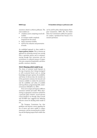 RAND Europe 16: Payback framework 
Table 16.1: The payback from research in case studies of the 
Future of Work programme 
142 
Case study A Case study B 
Knowledge 
production 
 Three peer-reviewed papers (more 
forthcoming) 
 Three further academic papers 
commissioned by the PI within 
government 
 Four book chapters, one book 
 25 presentations to academic 
audiences 
 12 peer-reviewed papers 
 Book chapter for Managing 
labour in small firms 
 Six presentations to academic 
audiences 
Research 
targeting 
 Ongoing dialogue with other 
researchers in FoW 
 Ongoing debate about agency/ 
constraint in women’s employment 
decisions 
 Interdisciplinary contribution to 
PI’s academic research 
 Constructive academic-policy 
crossover affecting policy; policy 
needs feedback into PI’s research 
of findings 
 Research method recognised by 
DTI as the most appropriate for 
studying small firms 
 Successful ongoing collaboration 
between PI and senior researcher 
 Follow-up research for the LPC, 
DTI, Work Foundation and ESRC 
 Researcher career advancement 
and achievements (eg OBE) 
 Informed research on the minimum 
wage in Manitoba, Canada 
Impacts on 
policy 
 White Paper on Work and 
Families (2003) 
 Work and Families Bill (2003) 
 Key Indicators of Women’s 
Position in Britain (2003, 2005) 
 Women and Work Commission 
Report (2006) 
 Green Paper on Work and Parents 
 Various EOC documents on work 
and families, 2001–2006 (10 
cite PI) 
 Five non peer-reviewed articles 
and numerous presentations to 
policymakers 
 Report to LPC providing evidence 
on the NMW 
 Informed policymakers at the DTI 
and LPC about the situation in 
small firms 
 One case study organisation was 
investigated in a LPC review 
 Helped the ERD at DTI to 
understand the situation with small 
firms in the UK 
 Graduate course content is now 
different 
 One non peer-reviewed 
article and a presentation to 
policymakers 
Source: Adapted from Wooding et al. (2007) 
 