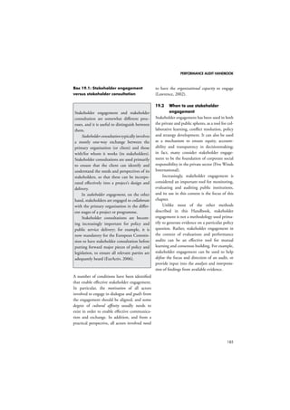 PERFORMANCE AUDIT HANDBOOK 
157 
Step 6: Analysis and reporting 
The visual representation of the process being 
studied can now be used to analyse the proc-ess. 
Some of the worst problems linked to a 
process often become immediately apparent 
once a process has been mapped out, but 
there are also more formal ways of analysing 
a process. One more structured way, termed 
critical examination, is described in the 
Environmental Protection Agency’s (2009) 
process mapping toolkit. It consists of using 
the primary questions – What, How, When, 
Where and Who – to first define what is actu-ally 
happening (“as is” analysis), and then to 
identify alternatives (“could be” analysis) and 
to recommend improvements (“should be” 
analysis). Table 17.5 provides an overview of 
suitable critical examination questions. 
While conducting such an analysis, typical 
process problems are often uncovered, such 
as:1 
1 See also Hunt (1996), Damelio (1996) or George et 
al. (2005). 
Table 17.5: Critical examination questions 
“As is” 
analysis 
“Could be” analysis “Should be” 
analysis 
PURPOSE 
What is achieved? 
Why? What else could be 
achieved? 
What should be 
achieved? 
MEANS 
How is it achieved? 
Why that way? How else could it 
be achieved? 
How should it be 
achieved? 
SEQUENCE 
When is it 
achieved? 
Why then? When could it be 
achieved? 
When should it be 
achieved? 
PLACE 
Where is it 
achieved? 
Why there? Where else could it 
be achieved? 
Where should it be 
achieved? 
PERSON 
Who achieves it? 
Why that person? Who else could 
achieve it? 
Who should 
achieve it? 
Source: CPS (2004) 
 bottlenecks and resulting backlogs 
 endless “do-loops” where rework is 
common 
 unclear responsibilities and roles 
 delays between steps 
 redundant, non-value-adding steps. 
The final step of the process mapping exercise 
is to report the findings, which can be done 
using different approaches: 
 An evaluation approach focuses on the “as 
is” analysis, laying out the current process 
and flagging up the problematic aspects. 
 The comparison approach is used if the 
main objective is to improve a process 
and implement suggested improvements. 
The process map of the current process 
is supplemented with a map of how the 
ideal process should work. 
 A benchmarking approach is used if the 
study included several processes that 
 