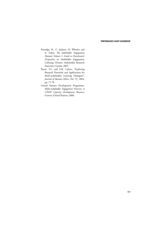 PERFORMANCE AUDIT HANDBOOK 
161 
17.6 Summary 
Process mapping has been shown in various 
applications and studies to be a very useful 
research tool and methodology. It is particu-larly 
useful for visualising a process, increas-ing 
understanding of complex processes and 
developing a shared understanding of the 
status quo. 
Process mapping can also be used to show 
inefficiencies and potential for improvement, 
in particular if combined with further analysis 
techniques. 
Conducting a process mapping exercise 
can, however, be resource-intensive and slow. 
To justify potentially large expenses, it is thus 
essential to embed process mapping in a well-thought- 
through research strategy. 
17.7 Further reading 
Ad Esse Consulting, Value Stream Mapping, 
London, 2007. As at 6 October 2009: 
http://www.idea.gov.uk/idk/aio/6329981 
Cheung, Y. and J. Bal, “Process analysis tech-niques 
and tools for business improve-ments”, 
Business Process Management Jour-nal, 
Vol. 4, No. 4, 1998, pp. 274-290. 
Collins, P., “Using process mapping as a qual-ity 
tool”, Management Services, Vol. 41, 
No. 3, 1997, p. 24. 
Fenton, E.M., “Visualising Strategic Change: 
The Role and Impact of Process Maps as 
Boundary Objects in Reorganisation”. 
European Management Journal, Vol. 25, 
No. 2, 2007, pp. 104–117. 
Leavengood, S.  J. Reeb, Performance Excel-lence 
in the Wood Products Industry –Statis-tical 
Process Control – Part 4: Flowcharts. 
Corvallis, OR: Oregon State University, 
2002. As at 6 October 2009: 
http://extension.oregonstate.edu/catalog/ 
pdf/em/em8772-e.pdf 
Lee, R.G.  B.G. Dale, “Business Process 
Management: A Review and Evaluation”, 
Business Process Management Journal, Vol. 
4, No. 3, 1998, pp. 214–225. 
Office of Government Commerce, Category 
Management Toolkit – Process Mapping, 
London, 2006. As at 6 October 2009: 
http://www.ogc.gov.uk/documents/Proc 
ess_Mapping.pdf 
Strategos, Strategos Guide to Value Stream  
Process Mapping. How to Do It  What to 
Do with It, Kansas City, MO, 2009. As at 
6 October 2009: 
http://www.strategosinc.com/vsm_map 
ping_guide.htm 
Walsh, S., Making Change Happen, Business 
Transformation Programme – Business Proc-ess 
Mapping (BPM) – a Guide for Sedgefield 
Borough Council’s Modernisation Taskforce. 
Spennymoor, UK, 2006. As at 6 October 
2009: 
http://www. b i p. rcoe.gov. u k / rc e / 
aio/48988 
Yourdon, E., Just Enough Structured Analysis, 
New York, 2006. As at 6 October 2009: 
http://www.yourdon.com/jesa/jesa.php 
 