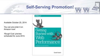 Self-Serving Promotion!
Available October 25, 2014
You can pre-order it on
Amazon now!
‘Rough Cuts’ preview
scheduled for June 2014.
 