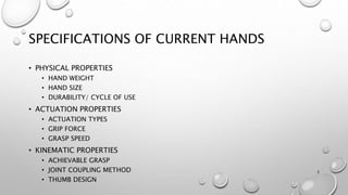 Performance characteristics of anthropomorphic prosthetic hands | PPT