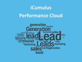 iCumulus
Performance Cloud
 