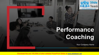 Performance
Coaching
Your Company Name
 