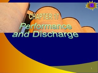Performance and Discharge CHAPTER 17 