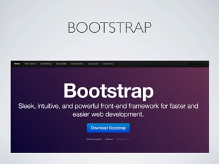 BOOTSTRAP
 