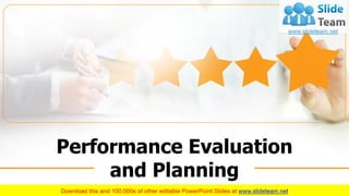 Performance Evaluation
and Planning
Your Company Name
 