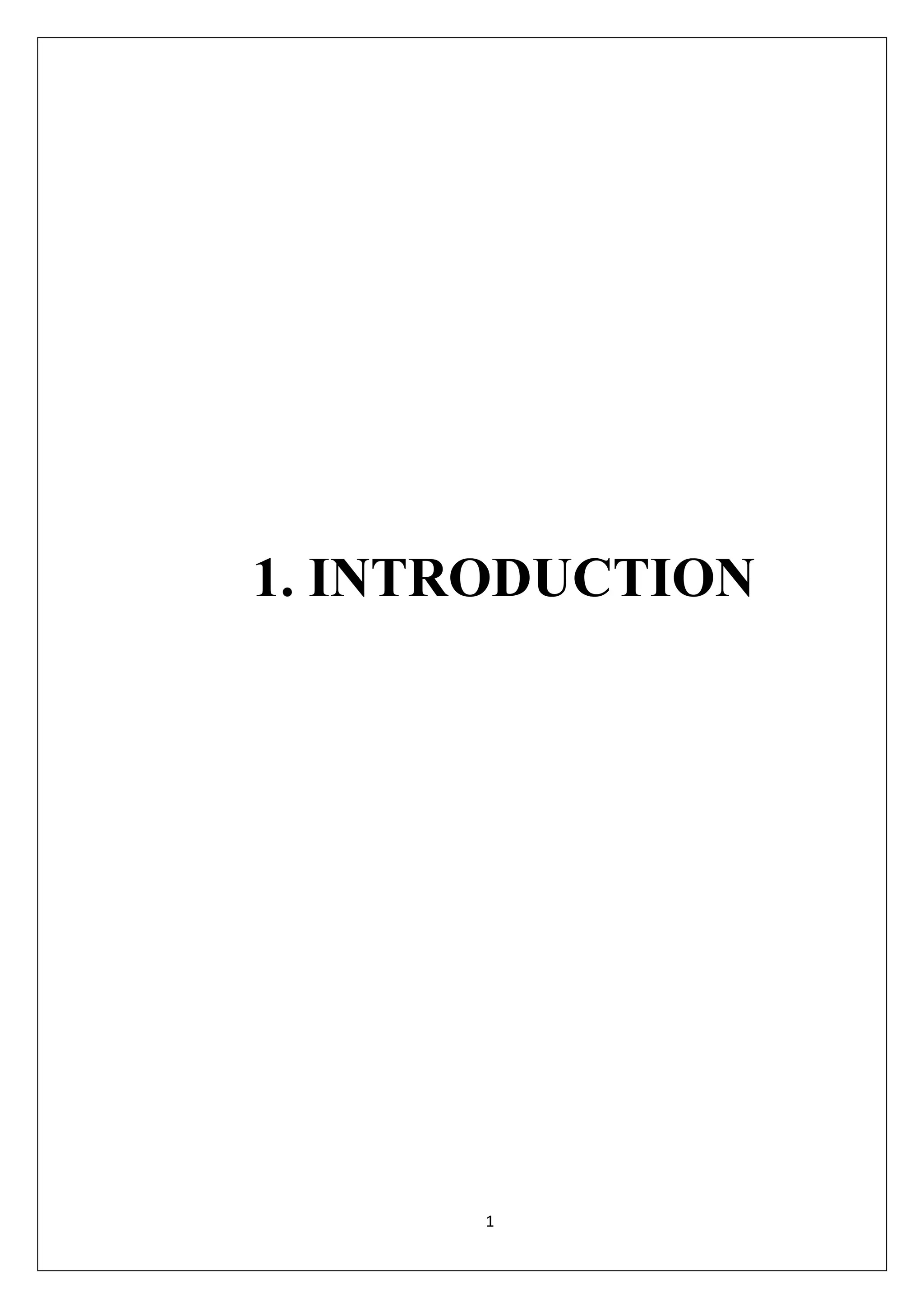 1
1. INTRODUCTION
 