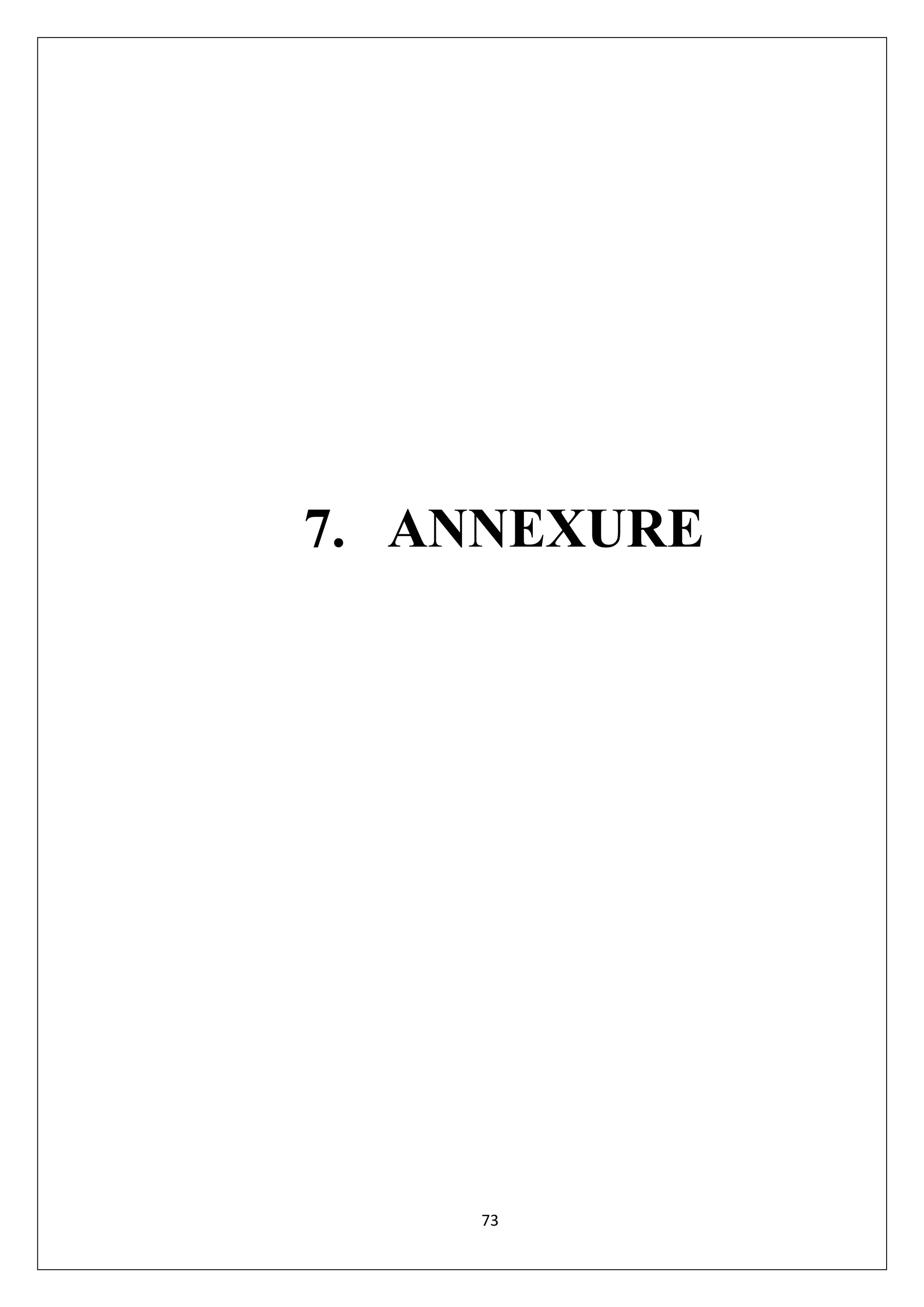 73
7. ANNEXURE
 