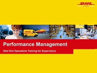 Performance Management New Hire Operations Training for Supervisors 