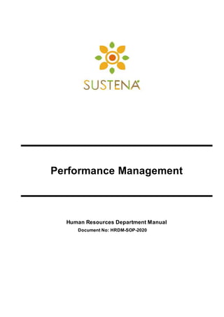 Performance Management
Human Resources Department Manual
Document No: HRDM-SOP-2020
 