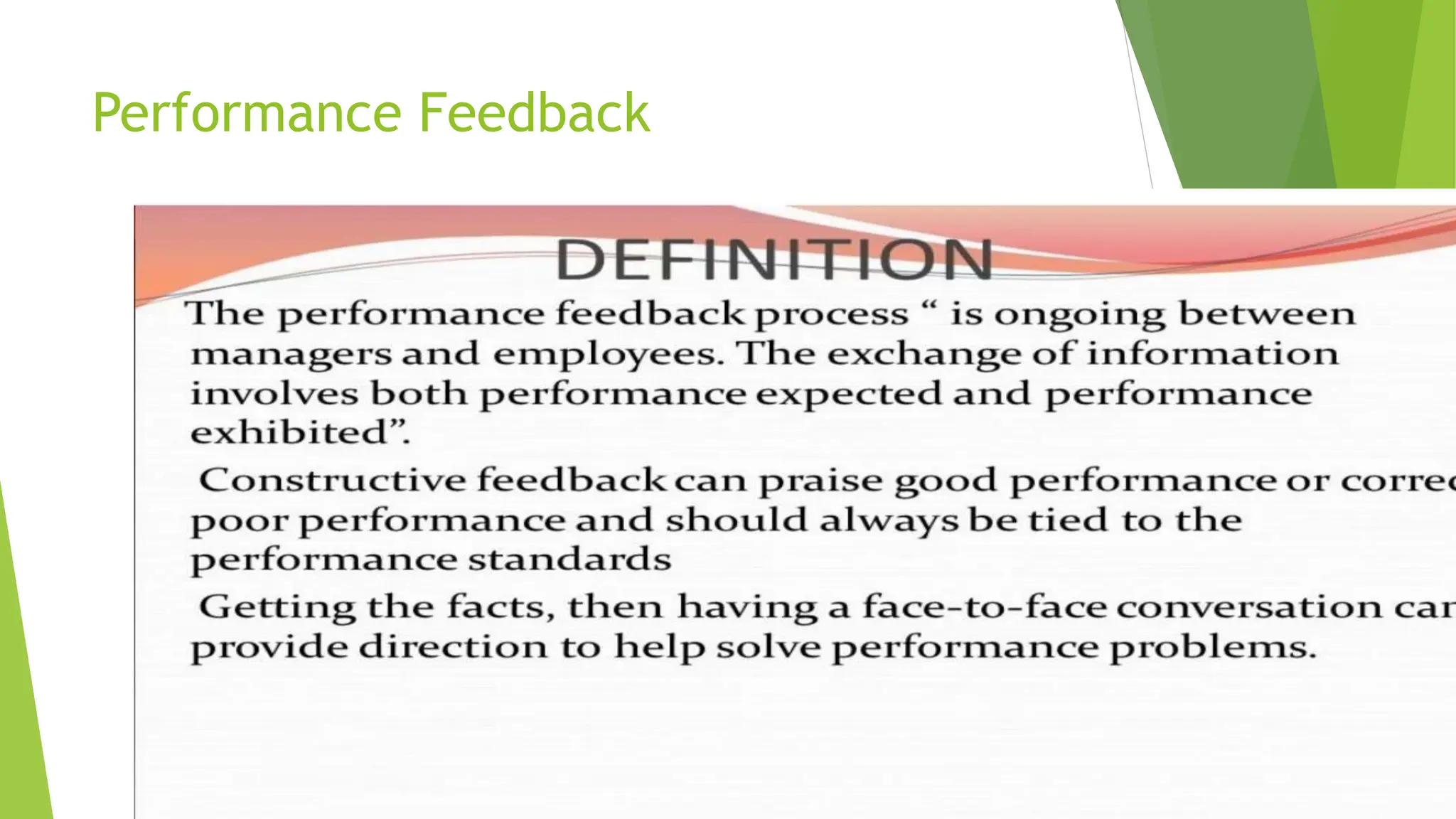 Performance Feedback
17
 