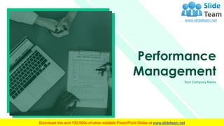 Performance
Management
Your Company Name
 