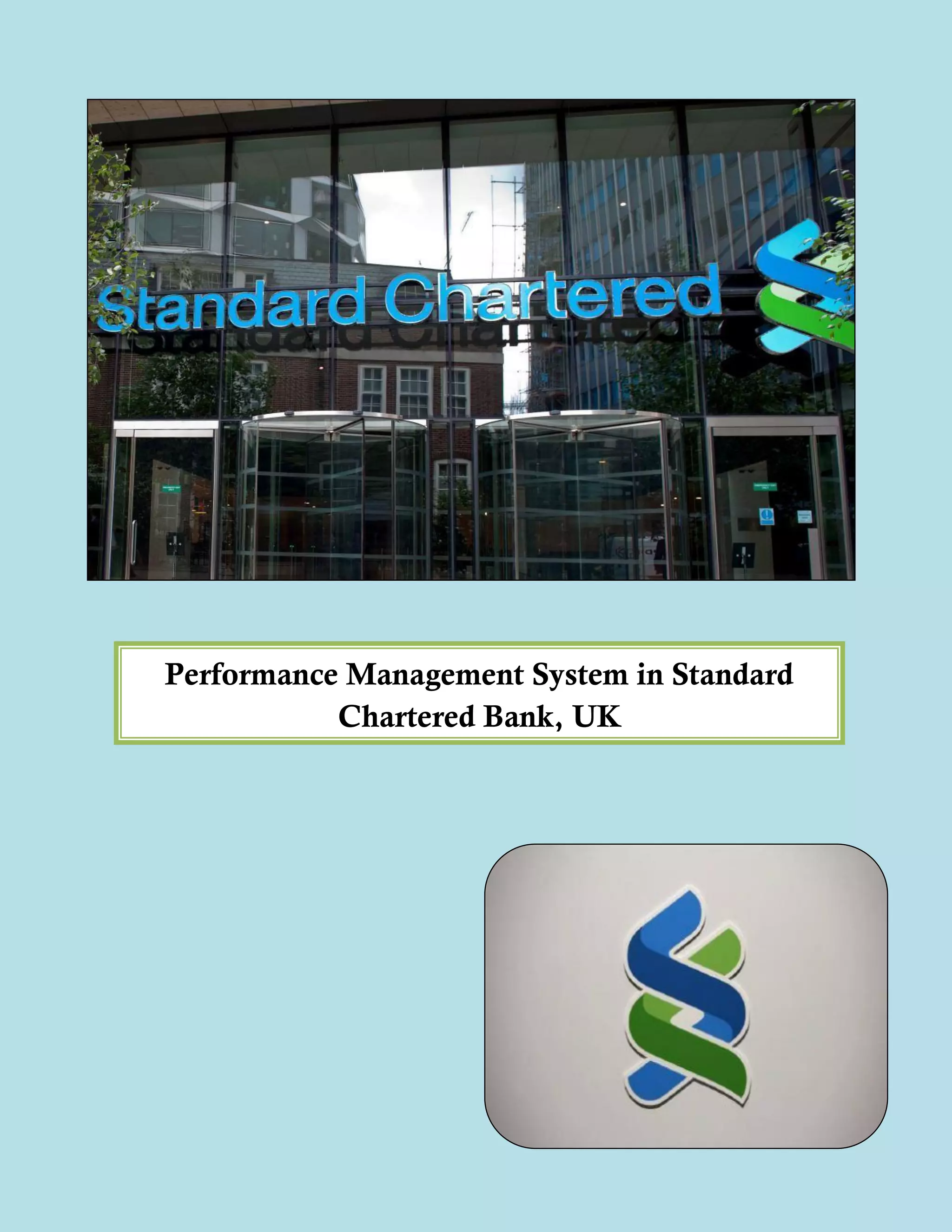Performance Management System in Standar
Chartered Bank, UK
 