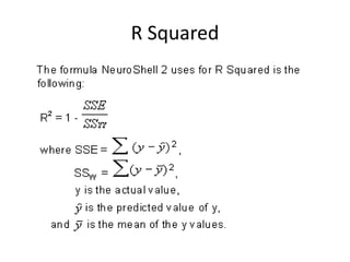 R Squared
 