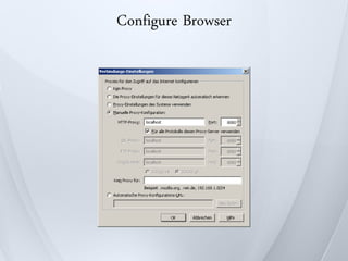 Configure Browser
 